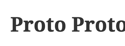 Proto Proto bis